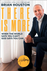More information on There Is More Brian Houston Book