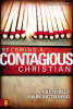 More information on Becoming a Contagious Christian