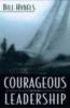 More information on Courageous Leadership