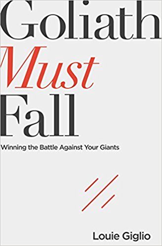 More information on Goliath Must Fall Winning the Battle Against Your Giants