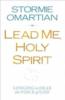 Lead Me Holy Spirit Longing to Hear the Voice of God [Paperback]
