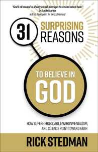 More information on 31 Surprising Reasons To Believe In God