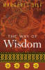 More information on Way Of Wisdom, The
