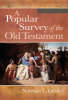 More information on A Popular Survey Of The Old Testament