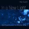 More information on In a New Light - Spirituality and the Media Arts
