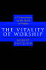 Vitality of Worship: A Commentary on the Book of Psalms
