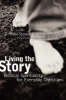 Living the Story: Biblical Spirituality for Everyday Christians