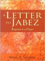 Letter to Jabez: Response to a Prayer