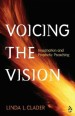 More information on Voicing the Vision: Imagination and Prophetic Preaching