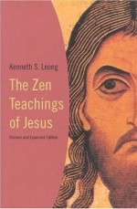 Zen Teachings Of Jesus, The