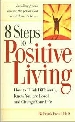 More information on 8 Steps to Positive Living