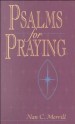More information on Psalms for Praying