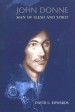 More information on John Donne : Man Of Flesh And Spirit