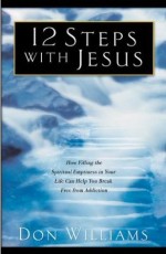12 Steps With Jesus