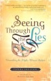 More information on Seeing Through the Lies