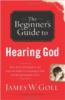 More information on The Beginner's Guide to Hearing God