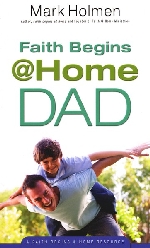 Faith @ Home Dad