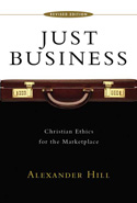 More information on Just Business - Christian Ethics for the Marketplace (Revised)