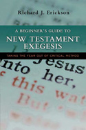 More information on Beginner's Guide To New Testament Exegesis