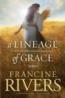 More information on A Lineage of Grace