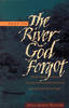 More information on Sent To The River God Forgot