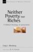 Neither Poverty Nor Riches : Biblical Theology of Possessions