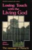 Malachi - Losing Touch With The Living God (Welwyn Commentary Series)