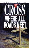 More information on Cross Where All Roads Meet, The