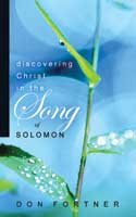 More information on Discovering Christ In the Song of Solomon