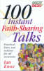 100 Instant Faith Sharing Talks