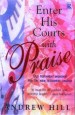 More information on Enter His Courts With Praise