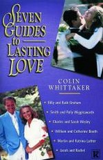 Seven Guides to Lasting Love