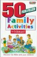 More information on 50 Fun Filled Activities With Ishmel : Discover The Bible With