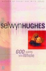 God Wants You Whole