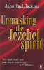 Unmasking The Jezebel Spirit