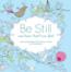 More information on Be Still And Know That I Am God