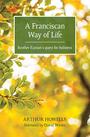 More information on A Franciscan Way Of Life