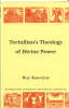 Tertullian's Theology Of Divine Power