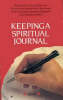More information on Keeping a Spiritual Journal