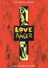 Love And Anger : 19 Songs Of Faith And Social Justice