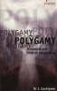Polygamy : A Cultural And Biblical Perspective