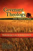 More information on Covenant Theology: From Adam to Christ