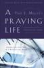 More information on A Praying Life Discussion Guide