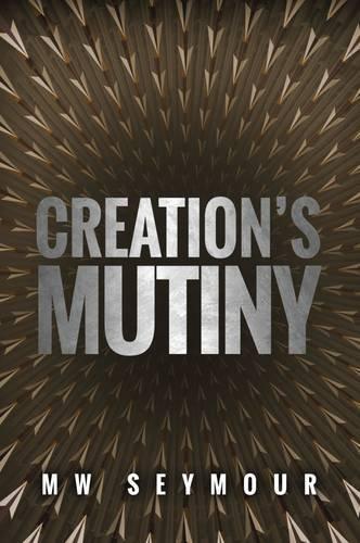 More information on Creation's Mutiny