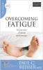 Overcoming Fatigue: In Pursuit of Sleep and Energy