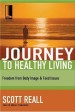 More information on The Journey to Healthy Living (Journey to Freedom Study)