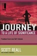 More information on The Journey to a Life of Significance (Journey to Freedom Study)