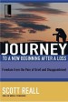 More information on The Journey to a New Beginning After Loss (Journey to Freedom Study)
