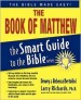 More information on The Book of Matthew (Smart Guide to the Bible)