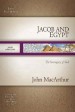 More information on Jacob and Egypt (MacArthur Old Testament Study Guides)